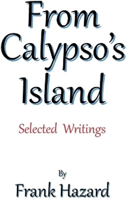 From Calypso's Island(English, Paperback, Hazard Frank)
