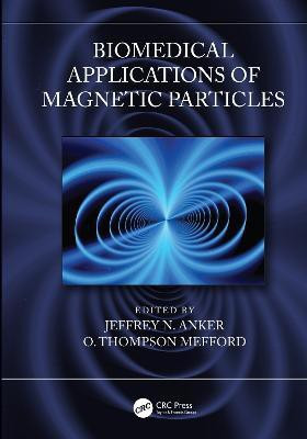 Biomedical Applications of Magnetic Particles(English, Hardcover, unknown)