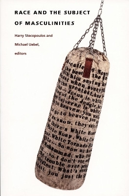 Race and the Subject of Masculinities(English, Paperback, unknown)