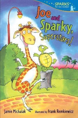 Joe and Sparky, Superstars!(English, Paperback, Michalak Jamie)