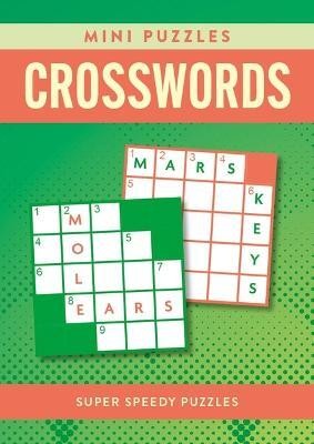 Mini Puzzles Crosswords(English, Paperback, Saunders Eric)