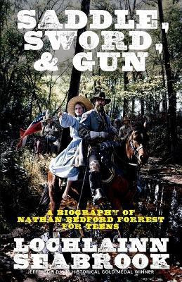 Saddle, Sword, and Gun(English, Paperback, Seabrook Lochlainn)