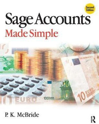 Sage Accounts Made Simple(English, Paperback, McBride P K)
