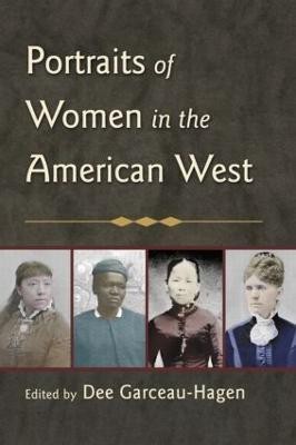 Portraits of Women in the American West(English, Paperback, unknown)