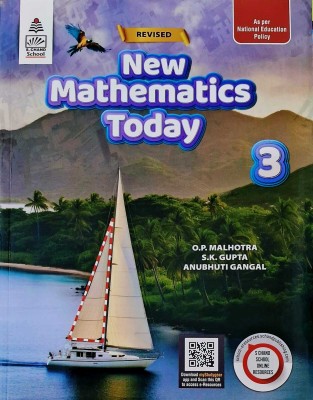 S Chand New Mathematics Today [ Class-3 ](Paperback, O.P. Malhotra, S.K. Gupta, Anubhuti Gangal)