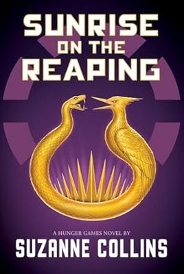 Sunrise on the Reaping(Paperback, Suzanne Collins)