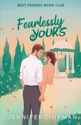 Fearlessly Yours(English, Paperback, Chipman Jennifer)