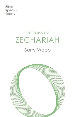 The Message of Zechariah(English, Paperback, Webb Barry)
