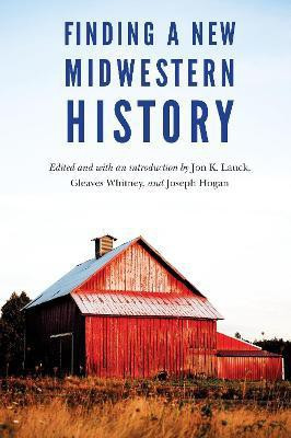 Finding a New Midwestern History(English, Hardcover, unknown)