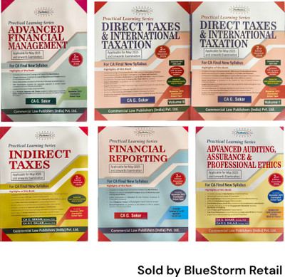 Combo Practical Learning Series Financial Reporting, Advanced Auditing, Assurance and Professional Ethics, Indirect Taxes, Advanced Financial Management, Direct Taxes and International Taxation (Set Of 2 Volumes) - For CA Inter New Syllabus | Commercial Law Publishers (India) Pvt. Ltd.(Paperback, CA