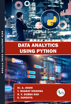 DATA ANALYTICS USING PYTHON(Paperback, Dr. A. AVANI T. BHARAT KRISHNA N. V. SUBBA RAO S. SANDHYA)