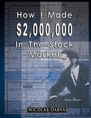How I Made $2,000,000 In The Stock Market(English, Paperback, Darvas Nicolas)