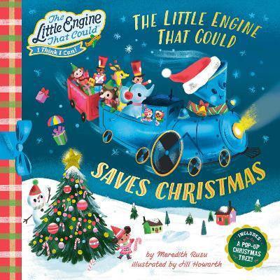 The Little Engine That Could Saves Christmas(English, Hardcover, Rusu Meredith)