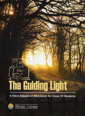 The Guiding Light(Paperback, Value Education Storybook (Class VII))