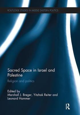 Sacred Space in Israel and Palestine(English, Paperback, unknown)