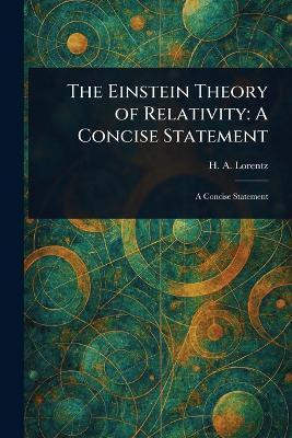 The Einstein Theory of Relativity(English, Paperback, Lorentz H A (Hendrik Antoon))