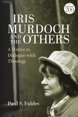 Iris Murdoch and the Others(English, Paperback, Fiddes Paul S. Professor)