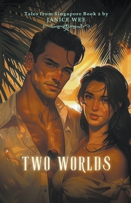Two Worlds(English, Paperback, Wee Janice)