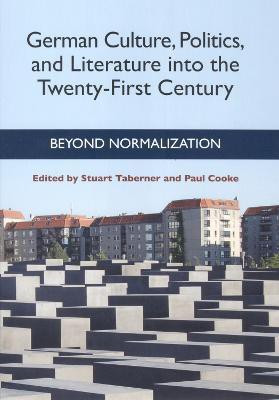 German Culture, Politics, and Literature into the Twenty-First Century(English, Paperback, unknown)