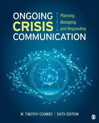 Ongoing Crisis Communication(English, Electronic book text, Coombs Timothy)