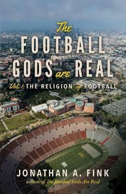 The Football Gods are Real(English, Paperback, Fink Jonathan)