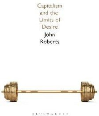 Capitalism and the Limits of Desire(English, Electronic book text, Roberts John)