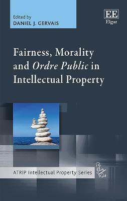 Fairness, Morality and Ordre Public in Intellectual Property(English, Hardcover, unknown)