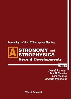 Astronomy And Astrophysics: Recent Developments - Procs Of The 10th Portuguese Meeting(English, Hardcover, unknown)