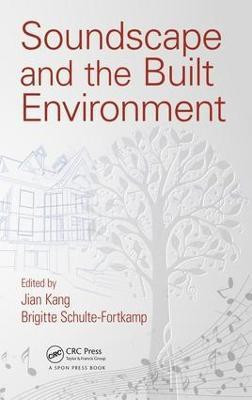 Soundscape and the Built Environment(English, Electronic book text, unknown)