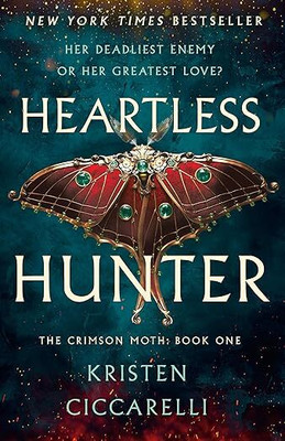 Heartless Hunter(Paperback, Kristen Ciccarelli)