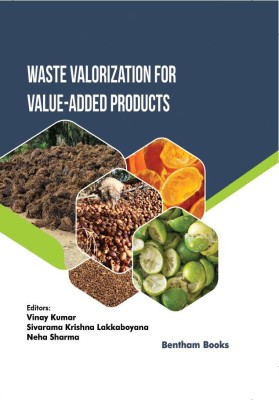 Waste Valorization Volume 1 Waste Valorization for Value-added Products(Hardcover, Vinay Kumar, Sivarama Krishna Lakkaboyana, Neha Sharma)