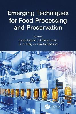 Emerging Techniques for Food Processing and Preservation(English, Paperback, unknown)
