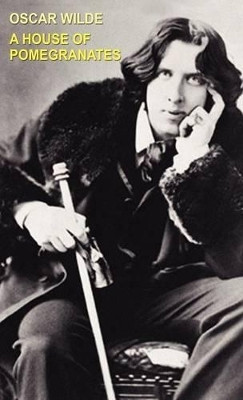 A House of Pomegranates(English, Hardcover, Wilde Oscar Monsieur)