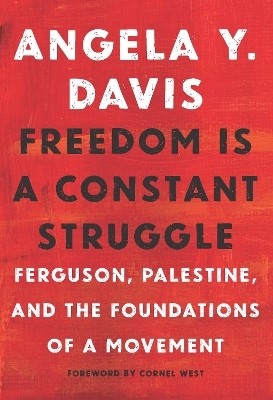 Freedom Is A Constant Struggle(English, Paperback, Davis Angela)