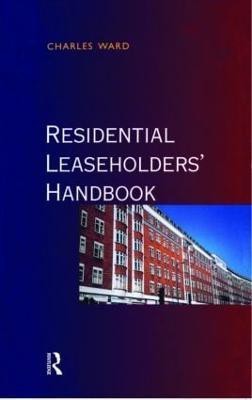 Residential Leaseholders Handbook(English, Paperback, Ward Charles)