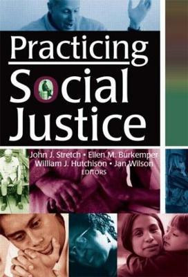 Practicing Social Justice(English, Paperback, Burkemper Ellen)