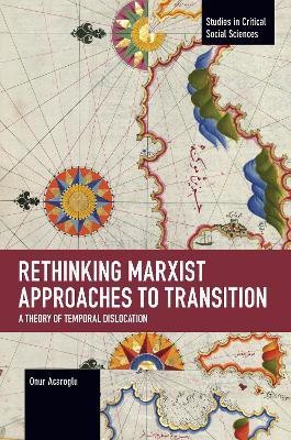 Rethinking Marxist Approaches to Transition(English, Paperback, Acaroglu Onur)