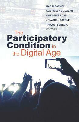 The Participatory Condition in the Digital Age(English, Paperback, unknown)