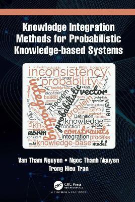 Knowledge Integration Methods for Probabilistic Knowledge-based Systems(English, Hardcover, Nguyen Van Tham)