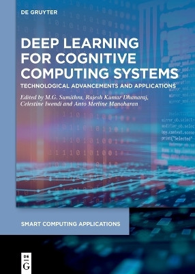 Deep Learning for Cognitive Computing Systems(English, Hardcover, unknown)