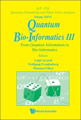 Quantum Bio-informatics Iii: From Quantum Information To Bio-informatics(English, Hardcover, unknown)