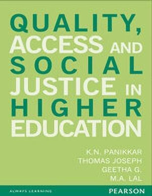 Quality, Access and Social Justice in Higher Education 1st  Edition(English, Paperback, Panikkar K. N.)