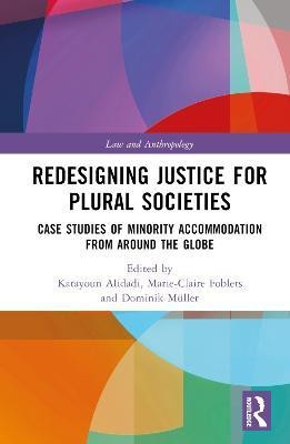 Redesigning Justice for Plural Societies(English, Hardcover, unknown)