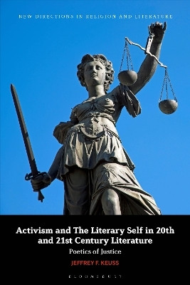 Activism and the Literary Self in 20th- and 21st-Century Literature(English, Hardcover, Keuss Jeffrey F. Dr)