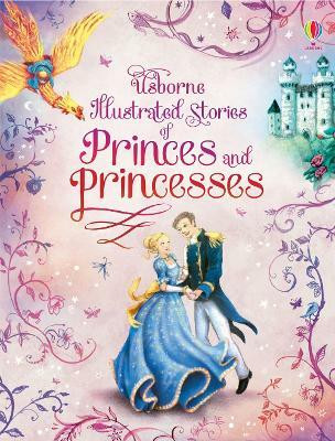 Illustrated Stories of Princes & Princesses(English, Hardcover, Various)