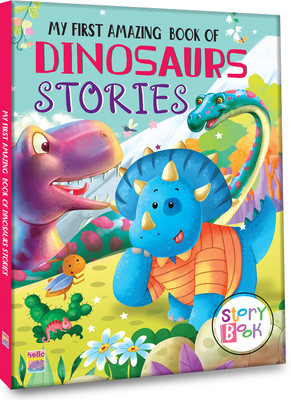 My First Amazing Book of Dinosaurs Stories(Hardcover, HelloFriendBooks)