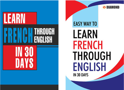 Easy French Learning Books : Learn French In 30 Days Through English + Easy Way to Learn French Through English in 30 Days (Set of 2 books)(Paperback, Bhavna Chopra, Rinkal Sharma) Easy French Learning Books : Learn French In 30 Days Through English + Easy Way to Learn French Through English in 30 Days (Set of 2 books)(Paperback, Bhavna Chopra, Rinkal Sharma)