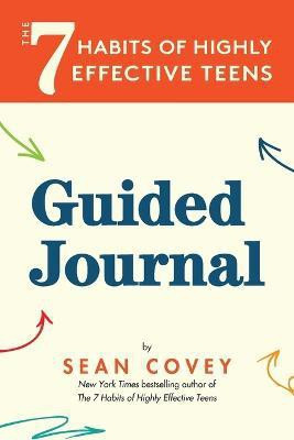 The 7 Habits of Highly Effective Teens(English, Paperback, Covey Sean)