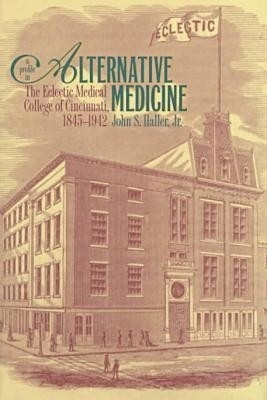 A Profile in Alternative Medicine(English, Hardcover, S Haller Jr, John)