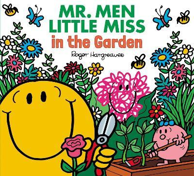 Mr. Men Little Miss in the Garden(English, Paperback, Hargreaves Adam)